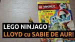 Revista Lego NINJAGO, Minifigurina LLOYD cu SABIE DE AUR!