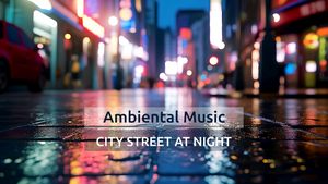 Strada orasului vazut noaptea • Muzica calma • Relaxare AICity - Video FHD