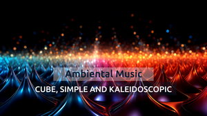 Cub, Simplu si Kaleidoscopic • Muzica calma • Relaxare AI Abstract - Video FHD